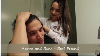 Aaron and Roni - Best Friend