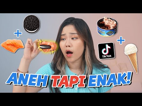 KOMBINASI MAKANAN ANEH TAPI ENAK! BENERAN ENAK GA YA? Part. 2