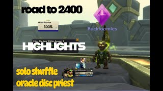 Road to 2400 - Highlights Part 1 (Oracle Disc Priest TWW S3 PvP)