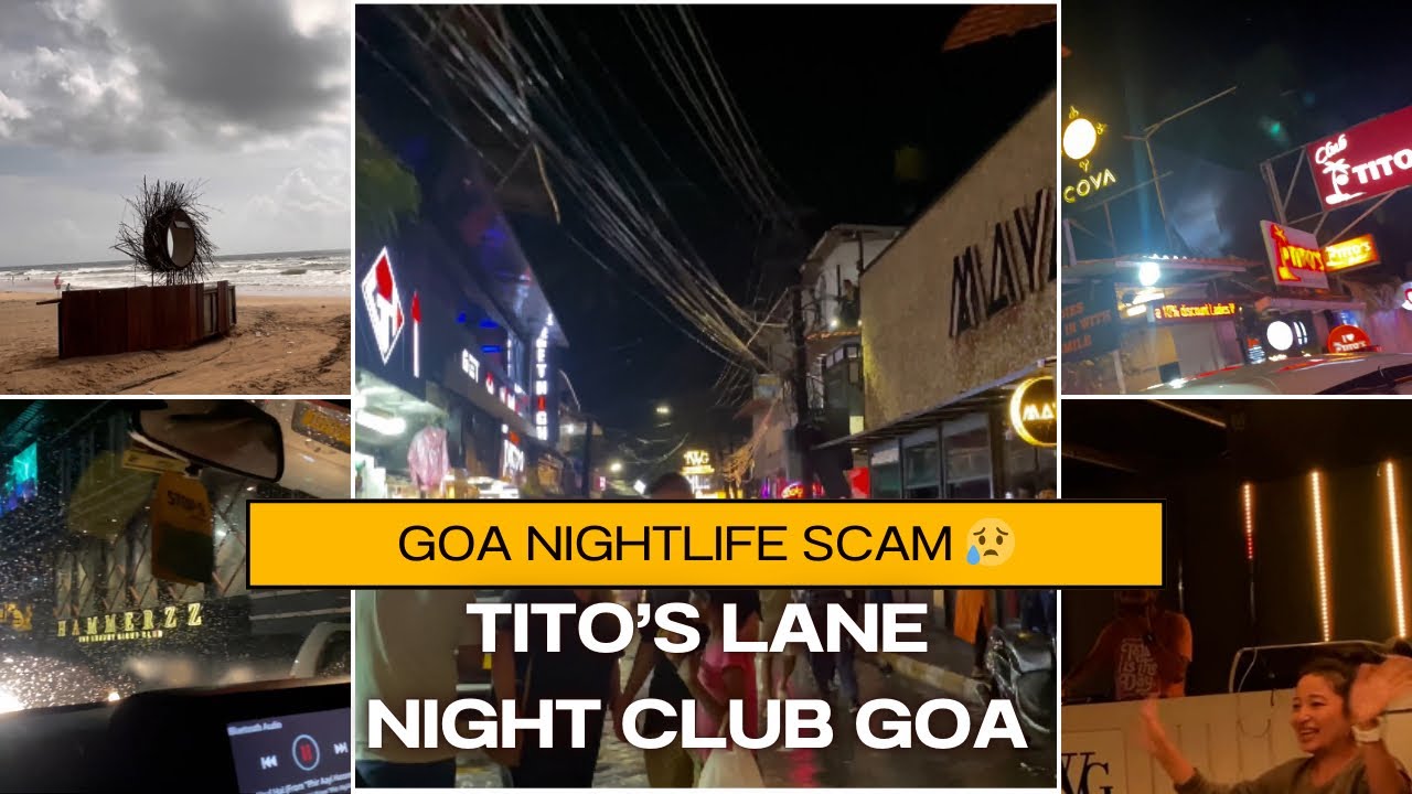 scam-in-goa-night-club-titos-lane-goa-nightlife-goa-club-entry-fee