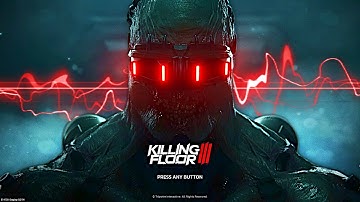 Killing Floor 3 Soundtrack - Main Menu Theme (OST)