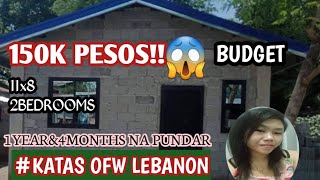 KATAS OFW LEBANON|1YEAR& 4MONS. NA PUNDAR||150K PESOS CONCRETE HOUSE.