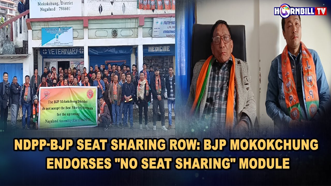 NDPP-BJP SEAT SHARING ROW: BJP MOKOKCHUNG ENDORSES "NO SEAT SHARING" MODULE