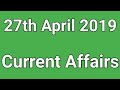 Current Affairs 27th April 2019 || Utkal Free Job