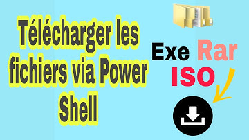 télécharger les fichiers via Power Shell