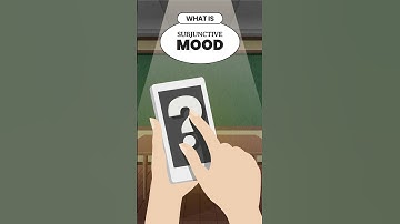 What is the Subjunctive Mood?