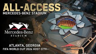 All-access Tour of Atlanta United's Mercedes-Benz Stadium | 2026 FIFA World Cup host city