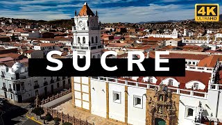 Sucre (Bolivia) 4K