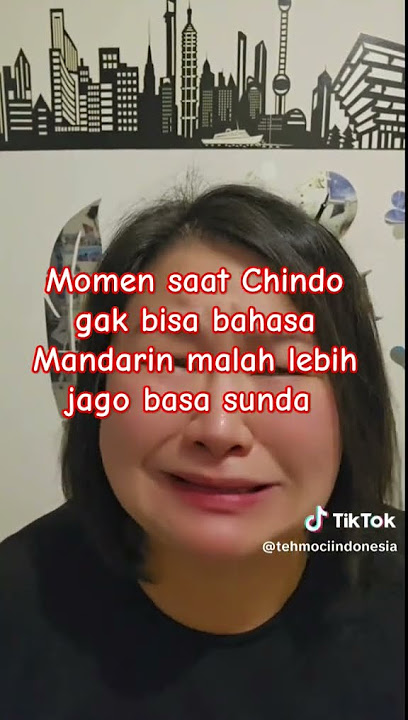 Viral Chindo gak bisa Mandarin tapi basa Sunda