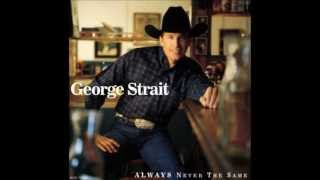 Watch George Strait Thats Where I Wanna Take Our Love and Settle Down video