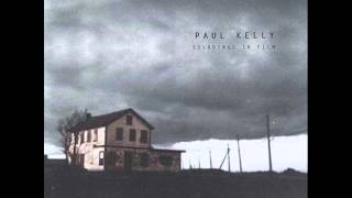 Paul Kelly - Peace Reprise chords