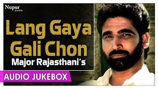 Lang Gaya Gali Chon - Punjabi Audio Jukebox | Superhit Punjabi Songs