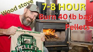 Can burn 40 lb bag of wood pellets 7- 8 hours in my wood stove