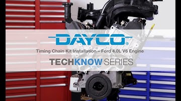 Vehicle Maintenance: Dayco - Timing Chain Kit Installation – Ford 4.0L V6 Engine