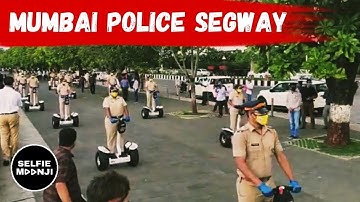 Mumbai Police Started Segway Cycle For Patrolling At Marine Drive | Selfie Moonji