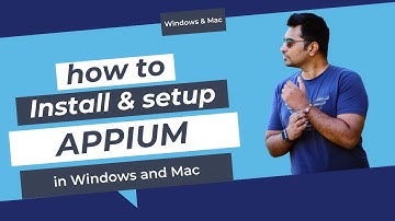 Appium installation on windows and mac | Appium Complete Series | @TechiePraveen #appium #sdet