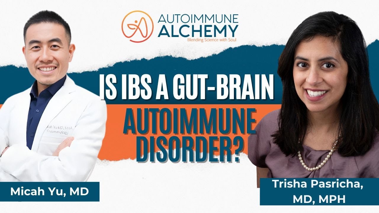 the-truth-about-ibs-and-the-gut-brain-autoimmune-link-with-dr-trisha
