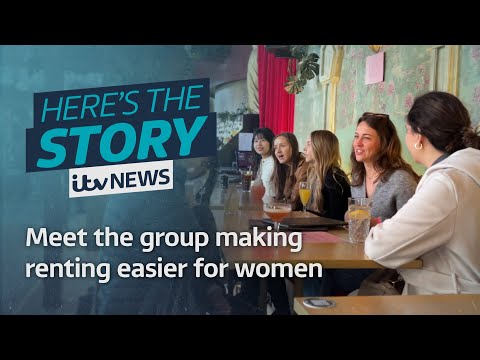 Meet the group making renting easier for women | ITV News - ITVNEWS