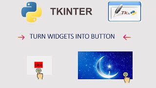 Tkinter(Python GUI): TURN LABEL AND IMAGE INTO BUTTON | YAZI VE RESMİ BUTON GİBİ KULLAN python