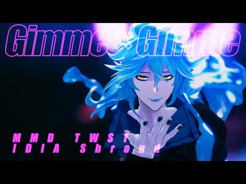 【MMDツイステ】Gimme×Gimme【イデア】