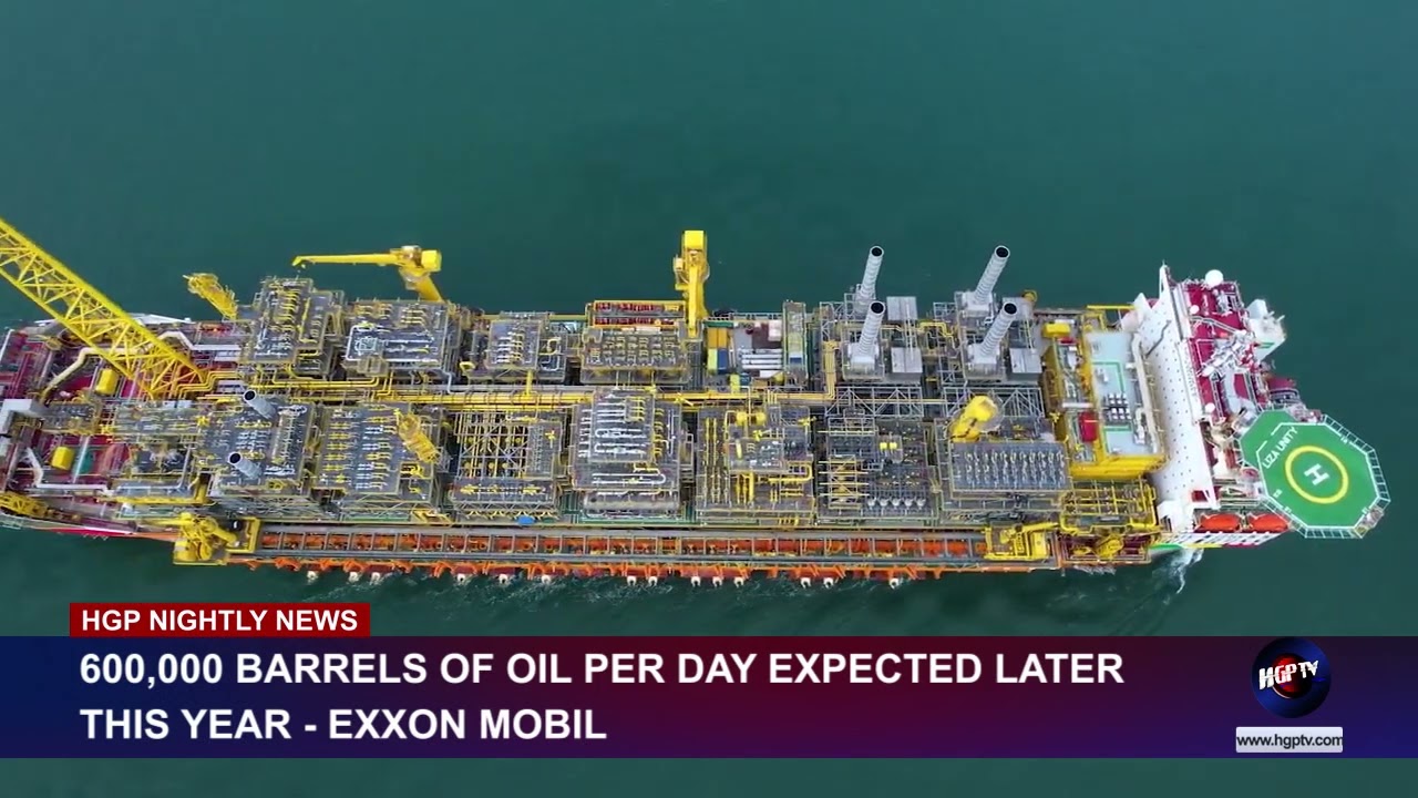600,000 BARRELS OF OIL PER DAY EXPECTED LATER THIS YEAR  EXXON MOBIL