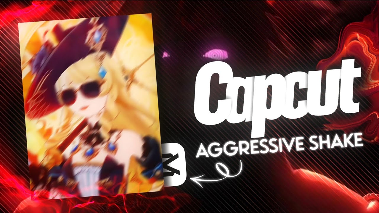 Easy Aggressive Shake | Capcut Tutorial - YouTube