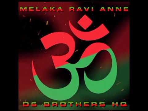 360 Melaka Ravi Anne Song Video Created By HQ BROTHERS