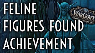 Wow Guide - Feline Figures Found - Achievement