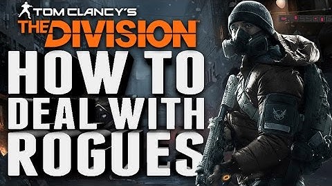THE DIVISION - HOW TO DEAL WITH ROGUE AGENTS  (EPIC DARK ZONE MOMENT)