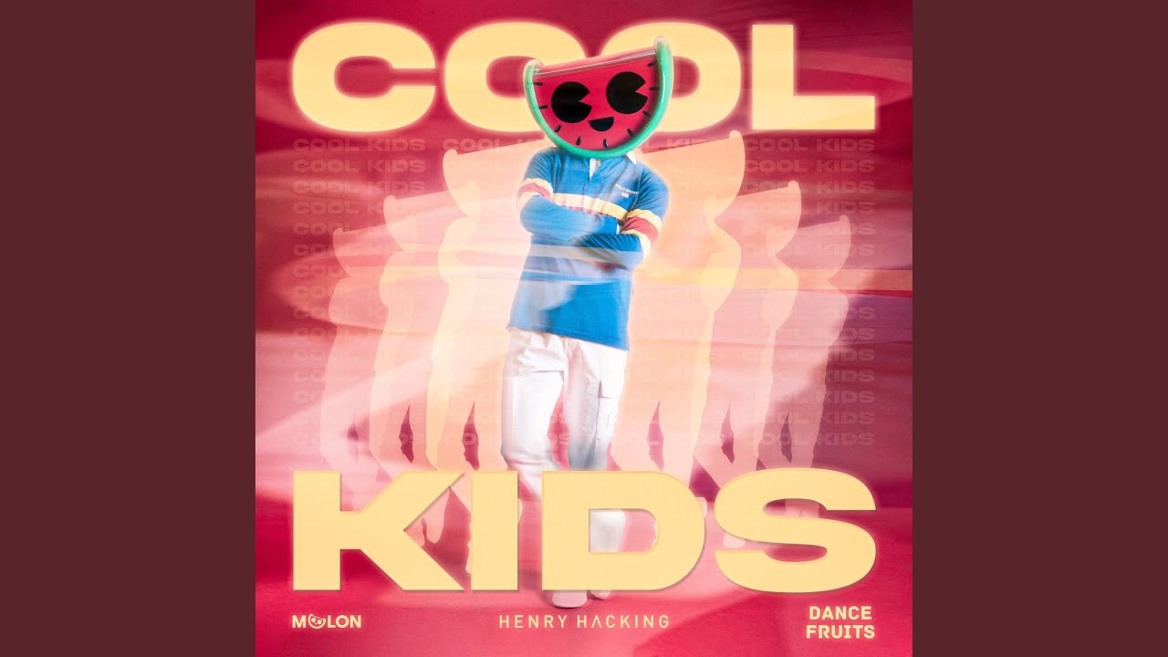 Cool Kids - YouTube
