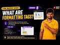 HTML Formatting Tags Explained in Telugu 🔥 | HTML Mastery Series Episode 8