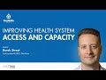Improving Health System Access and Capacity w/ DexCare CEO, Derek Streat
