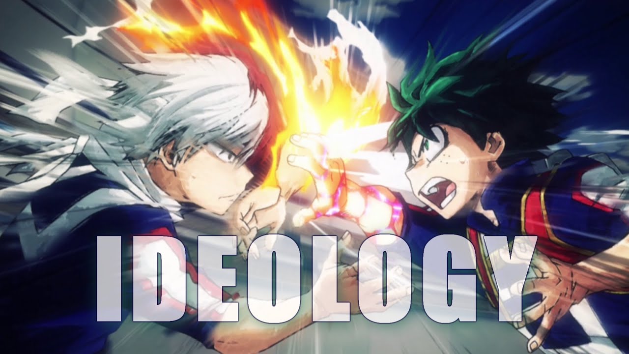 My Hero Academia and Ideology