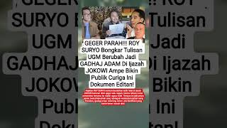 ROY SURYO Bongkar Kejanggalan Tulisan GADHAJ ADAM Di Ijazah JOKOWI #shorts #viralvideo