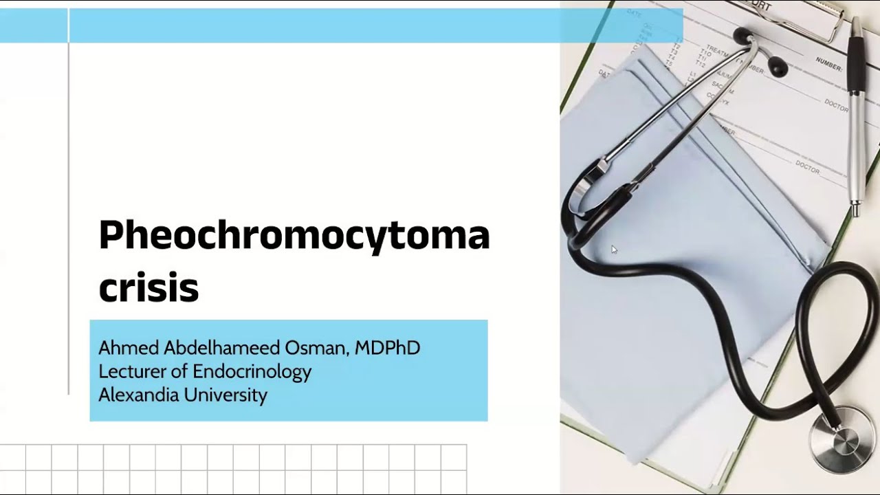 Pheochromocytoma Crisis