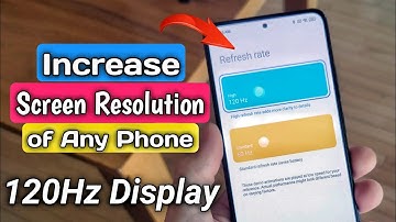 Enable Max Refresh Rate On Any Phone | SetEdit No Root | Increase Screen Resolution of Mobile
