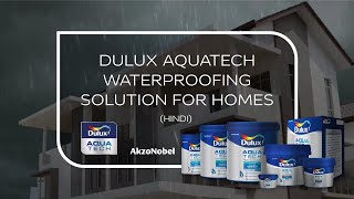 Dulux Aquatech - Waterproofing solutions for homes (Hindi)