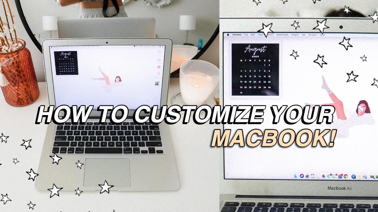 How to make a MacBook aesthetic?