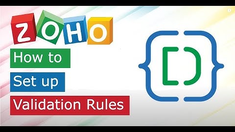 How to code Validation rules in Zoho CRM