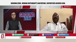 Prudent Media | Ground Zero | Mining Dependent's Agitation | 090221