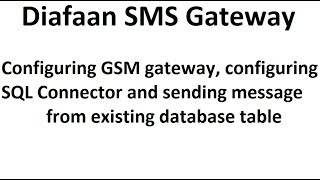 Diafaan SMS Gateway, configuration for sending local database messages screenshot 3