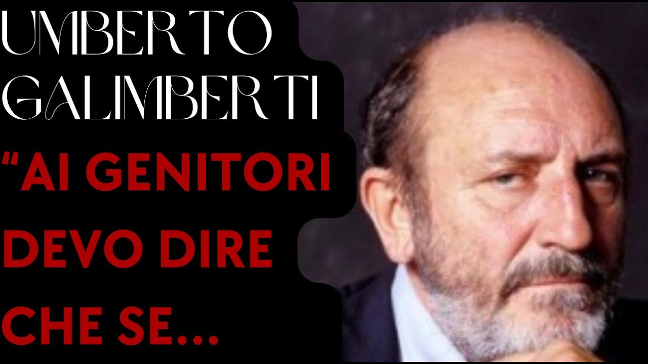 Questo video di Umberto Galimberti vi farà ricredere sui vostri figli!! DA VEDERE FINO ALLA FINE!!