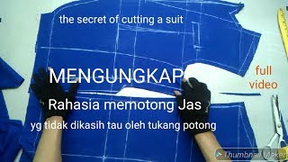 How To Cut A Suit Rahasia Memotong Jas