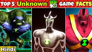 Top 5 *UNKNOWN* Ben10 Game facts(in hindi) | #road_to_2k_subs | FAN 10K