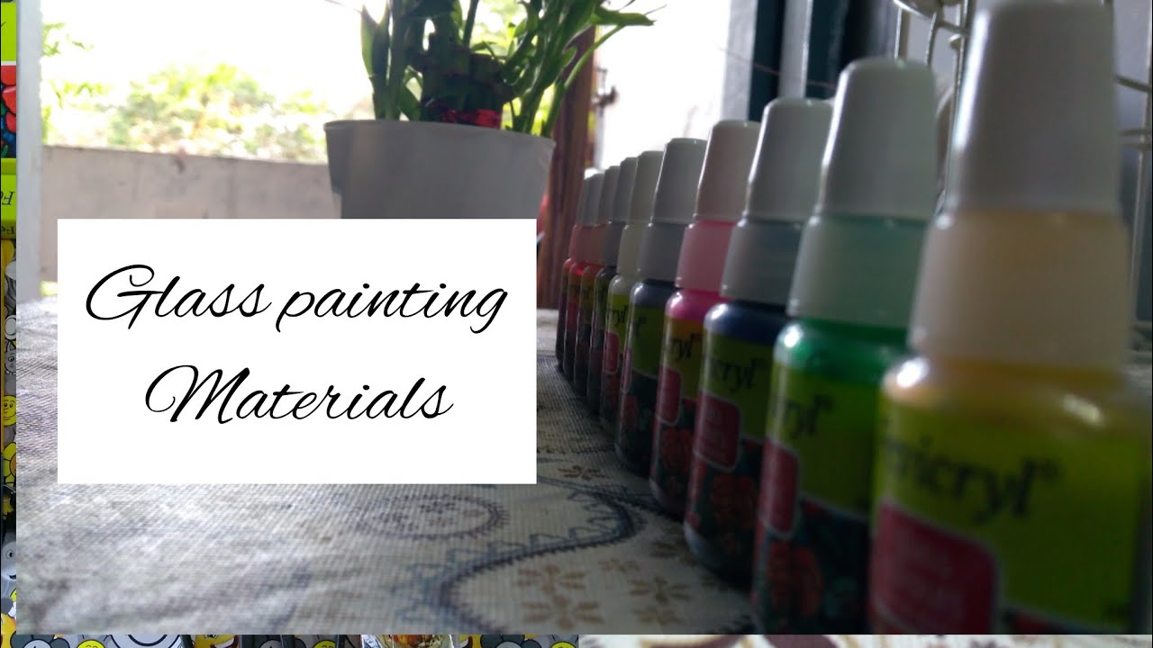 What I use for doing glass painting Glass painting materials YouTube