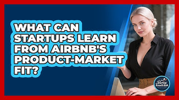 What Can Startups Learn From Airbnb
