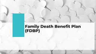 Family Death Benefit Plan Overview