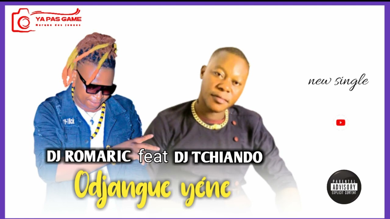 DJ ROMARIC ft DJ TCHIANDO - Odjangue yéne (Audio)