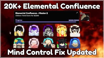 UPDATED 20K+ Elemental Confluence Guide (Mind Control Fix) | Anime Vanguards