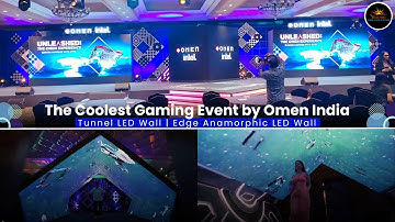 The Coolest Gaming Event by Omen India | Tunnel LED Wall | Edge Anamorphic LED Wall | LED Rentals